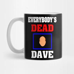 Everybody's Dead Mug
